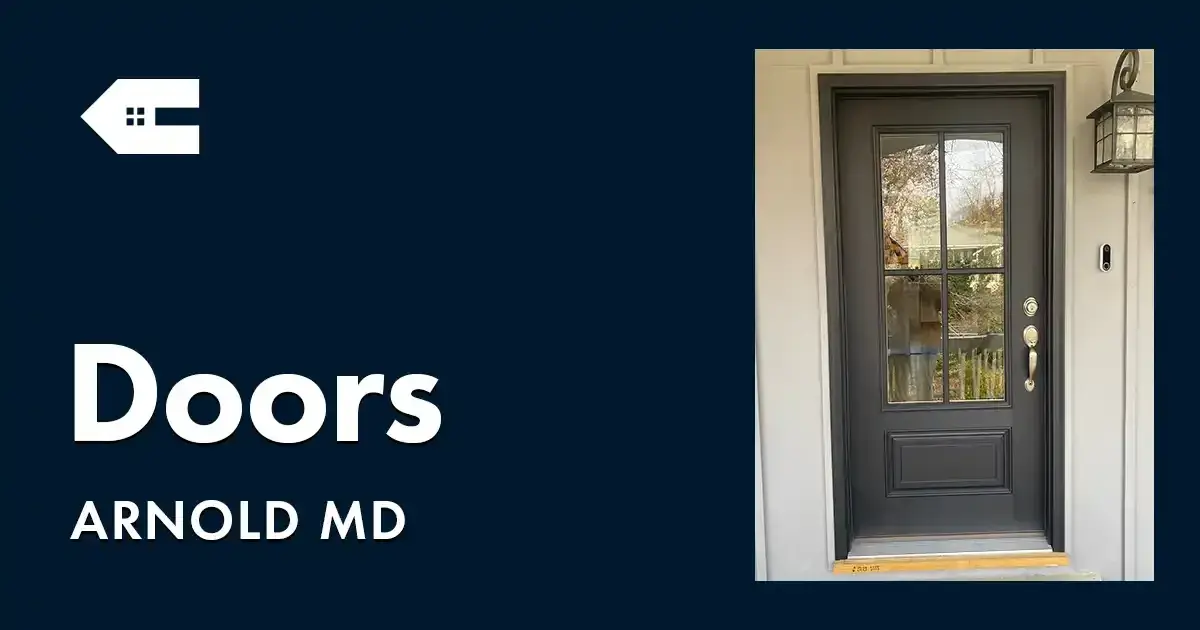 Door Replacement Near You in Arnold Maryland