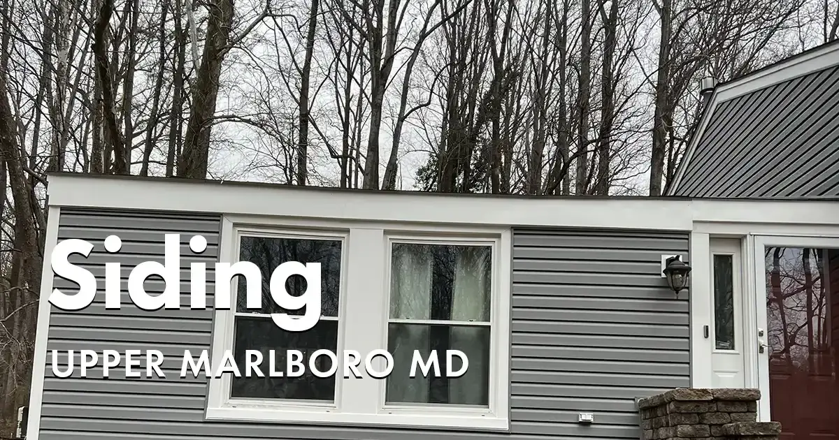 Siding Contractors in Upper Marlboro Maryland